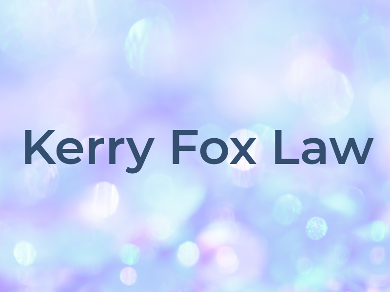 Kerry Fox Law