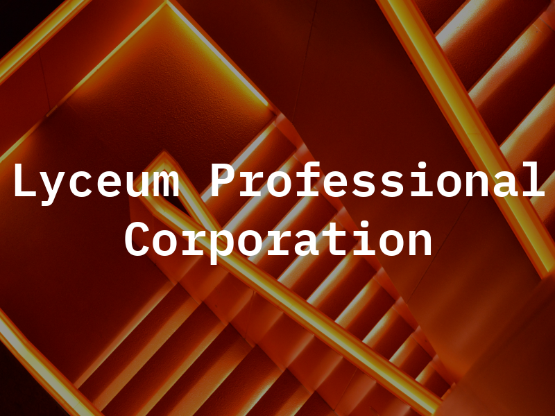 Lyceum Professional Corporation