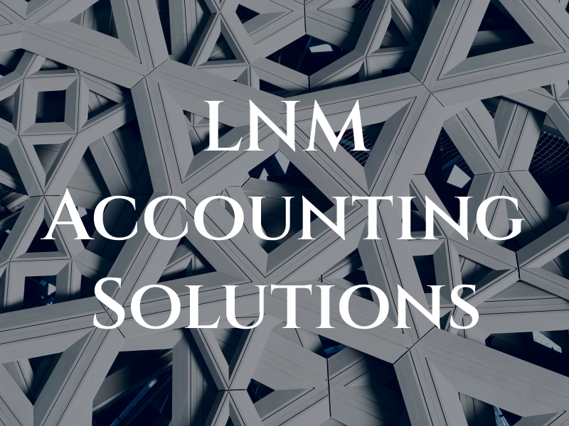 LNM Accounting Solutions