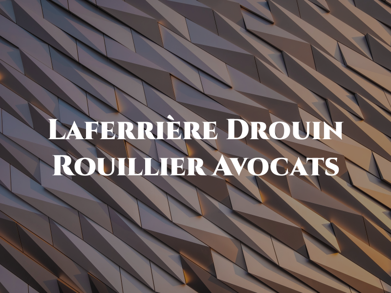 Laferrière Drouin & Rouillier Avocats