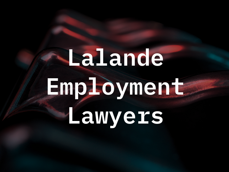 Lalande Employment Lawyers