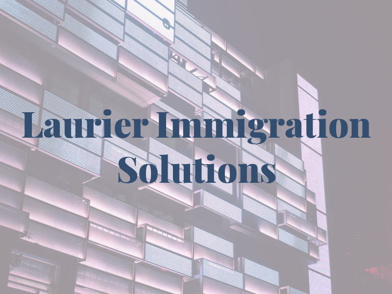 Laurier Immigration Solutions