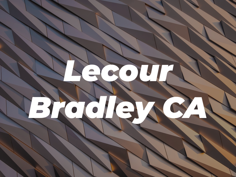 Lecour Bradley CA