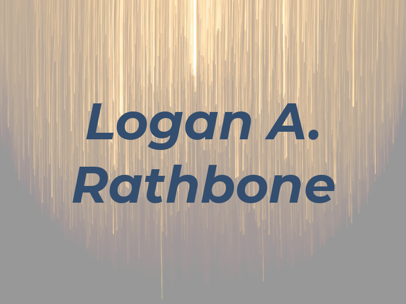 Logan A. Rathbone