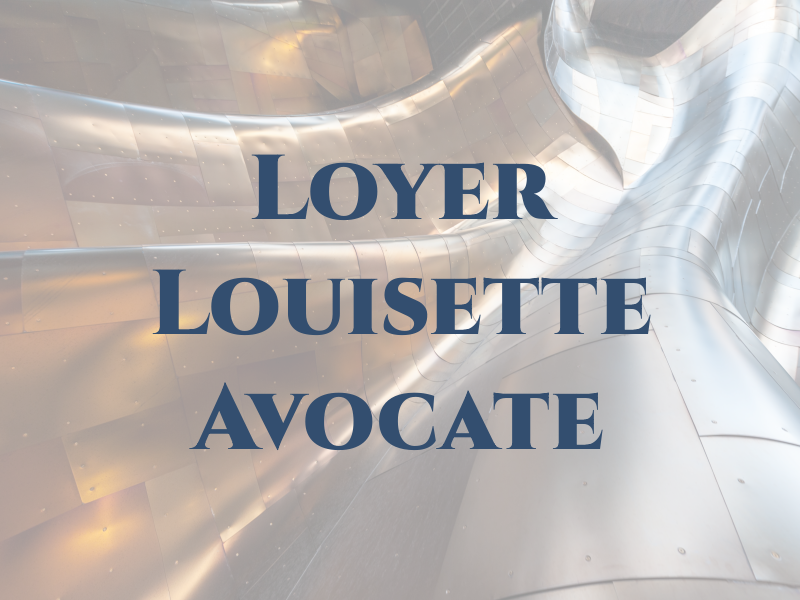 Loyer Louisette Avocate