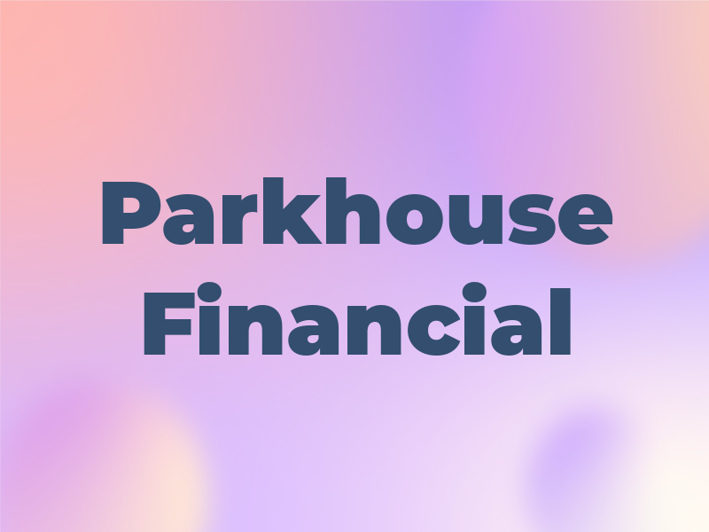 Parkhouse Financial