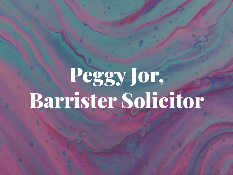 Peggy Jor, Barrister & Solicitor