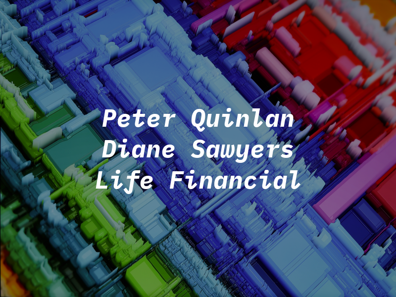 Peter Quinlan & Diane Sawyers Sun Life Financial