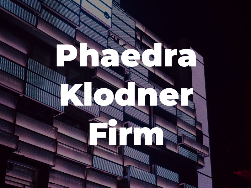 Phaedra Klodner Law Firm