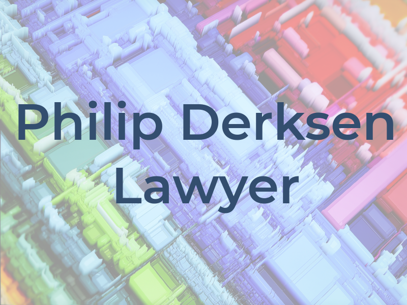 Philip Derksen - Lawyer