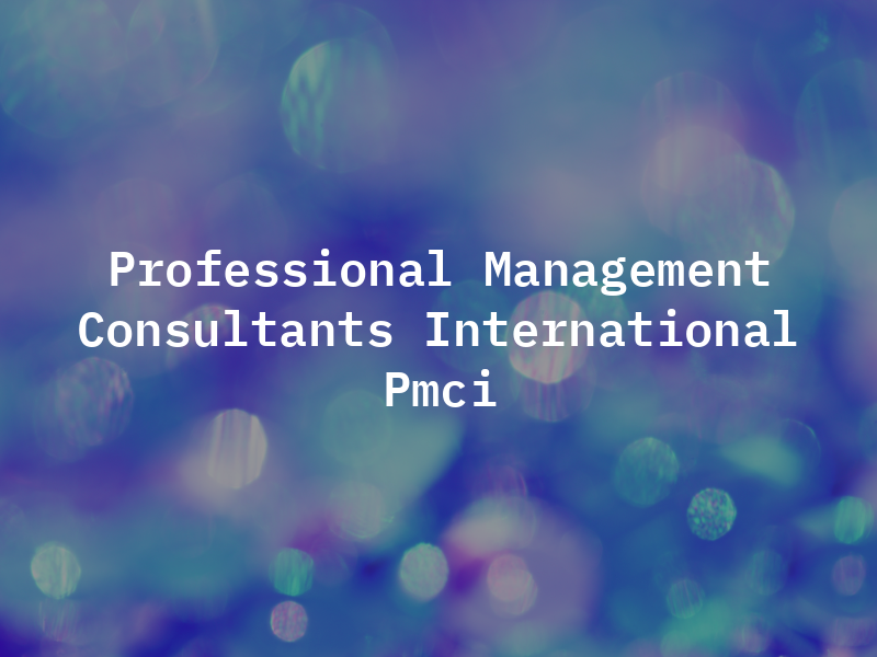 Professional Management Consultants International - Pmci