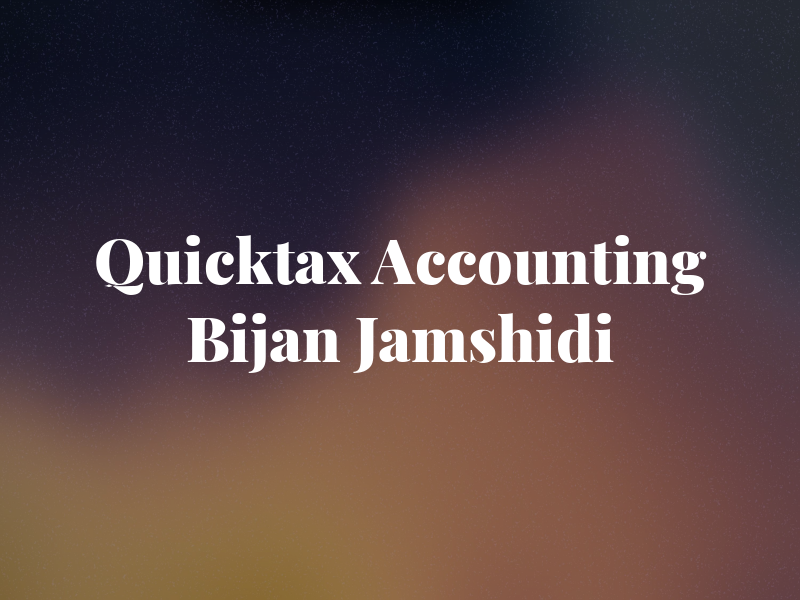 Quicktax & Accounting Bijan Jamshidi