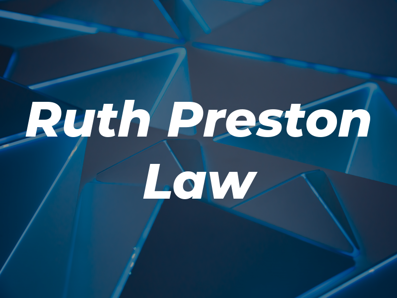 Ruth Preston Law