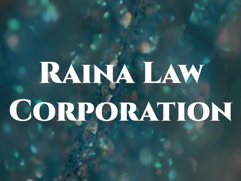 Raina Law Corporation