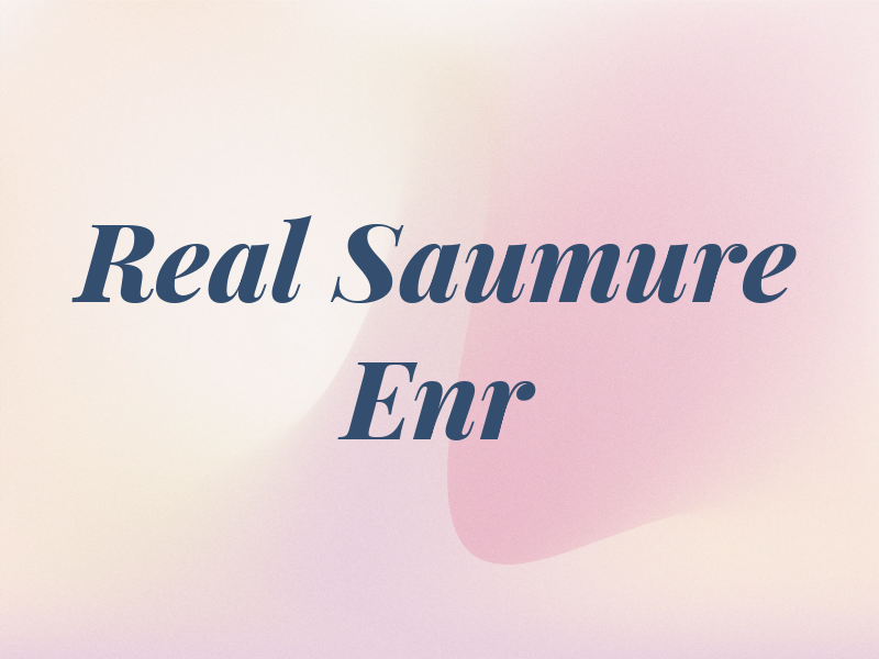 Real Saumure Enr