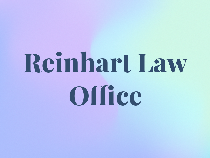 Reinhart Law Office
