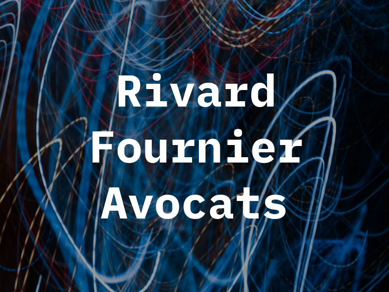 Rivard Fournier Avocats