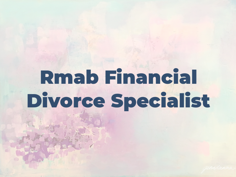 Rmab Financial Divorce Specialist