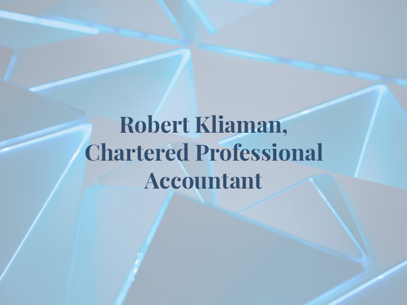 Robert Kliaman, Chartered Professional Accountant