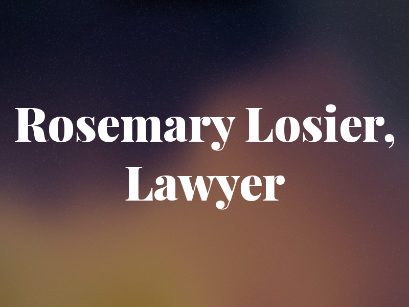 Rosemary Losier, Lawyer