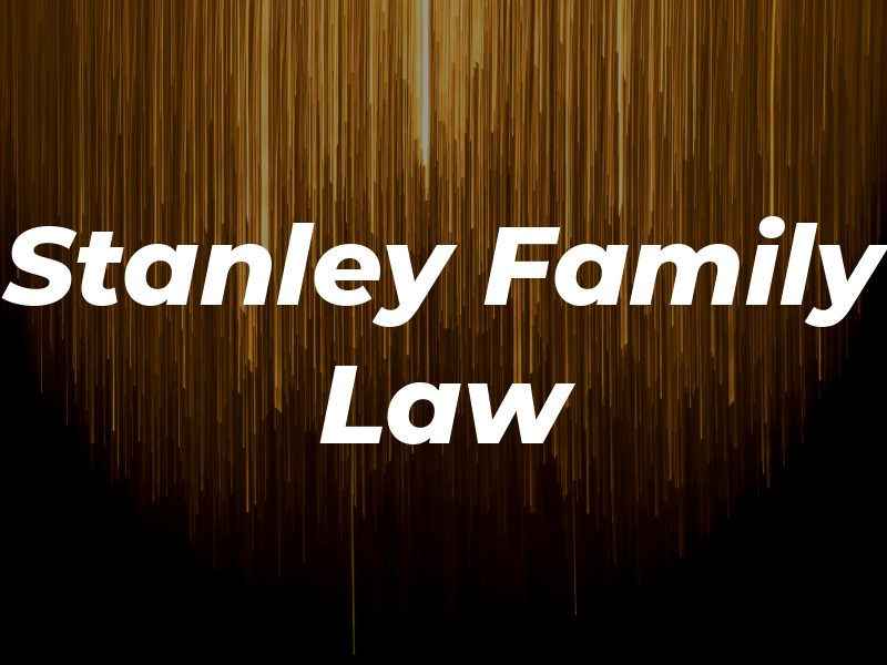 Stanley Family Law