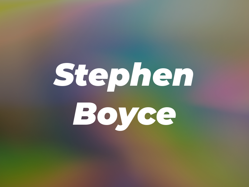 Stephen Boyce