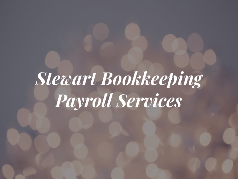 Stewart Bookkeeping & Payroll Services