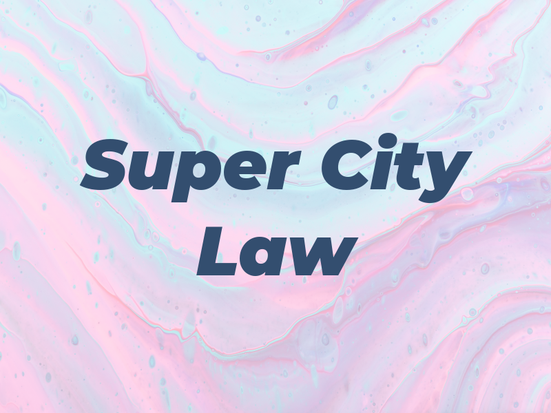 Super City Law