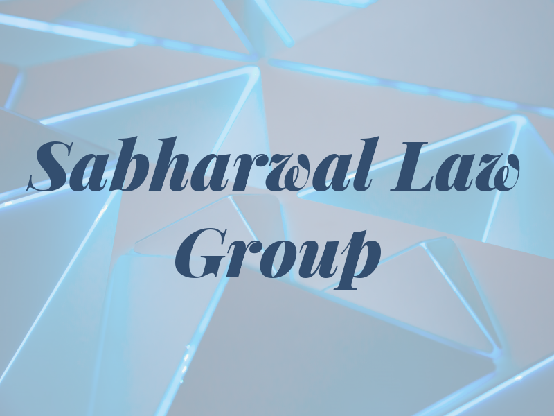 Sabharwal Law Group