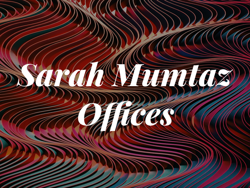 Sarah Mumtaz Law Offices