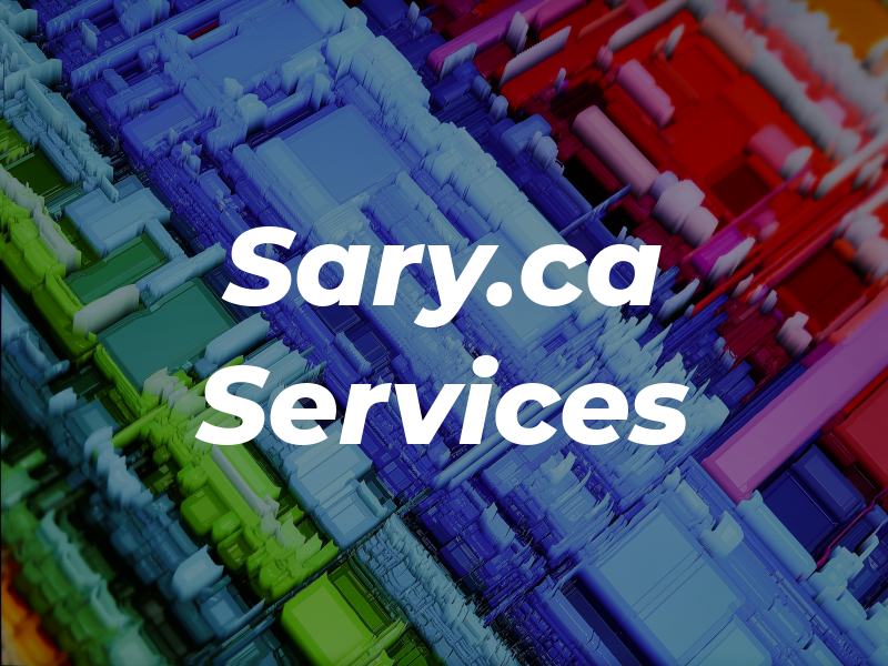 Sary.ca Services