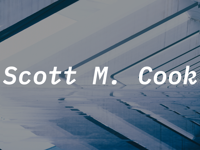 Scott M. Cook
