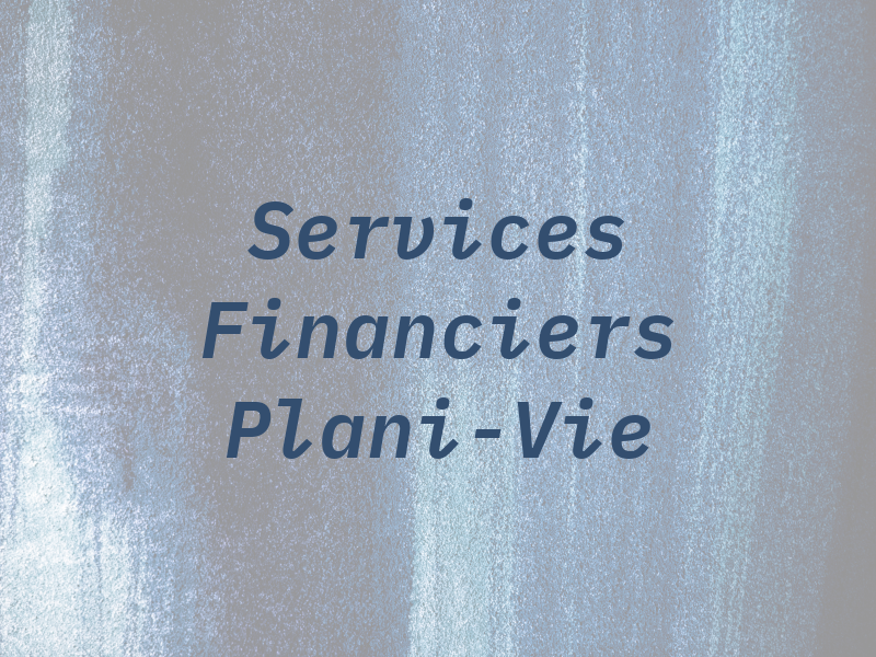 Services Financiers Plani-Vie