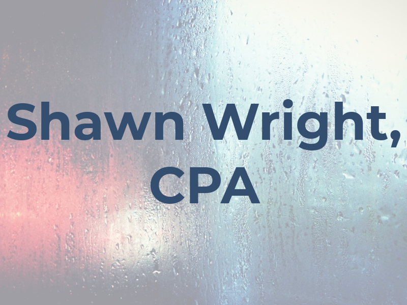 Shawn Wright, CPA