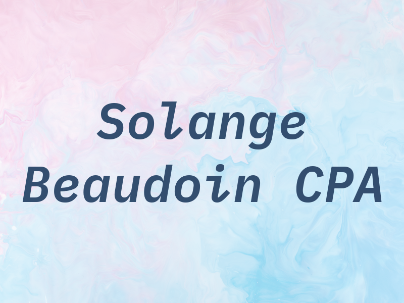 Solange Beaudoin CPA