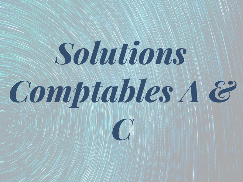 Solutions Comptables A & C