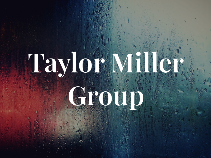 Taylor Miller Law Group