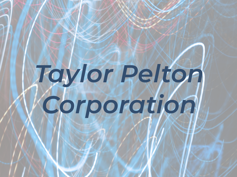 Taylor Pelton Law Corporation