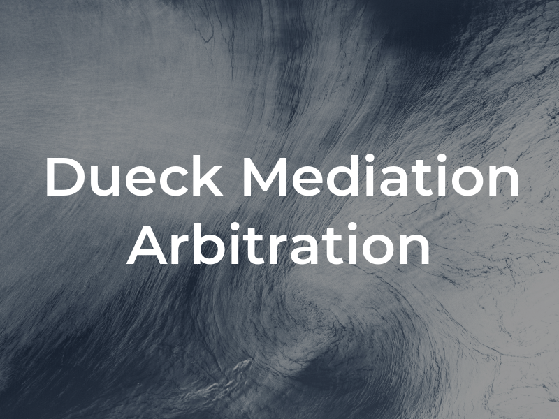 Ted Dueck Mediation & Arbitration