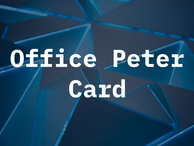 The New Law Office of Peter C Card