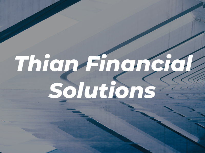 Thian Financial Solutions