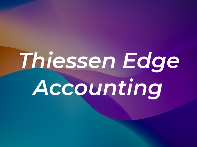 Thiessen Edge Accounting
