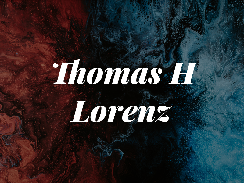Thomas H Lorenz