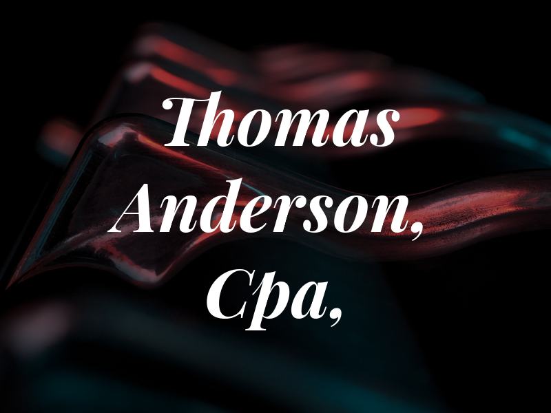 Thomas L Anderson, Cpa, CMA