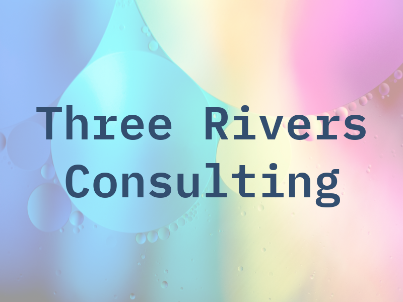 Three Rivers Consulting