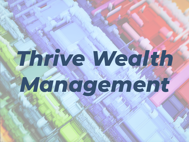 Thrive Wealth Management