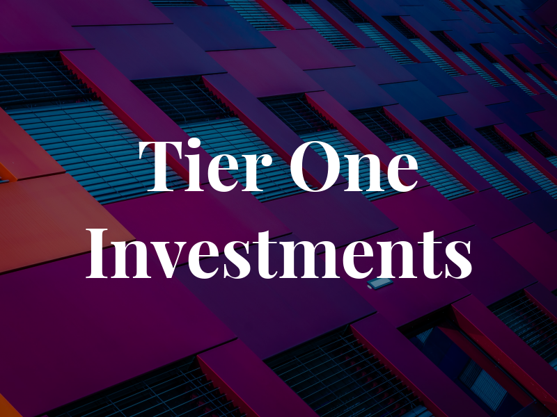 Tier One Investments