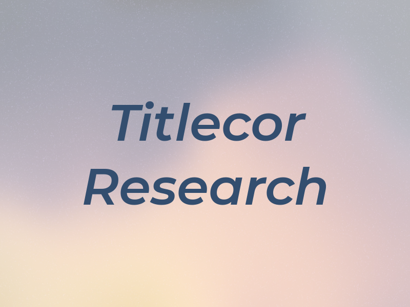 Titlecor Research