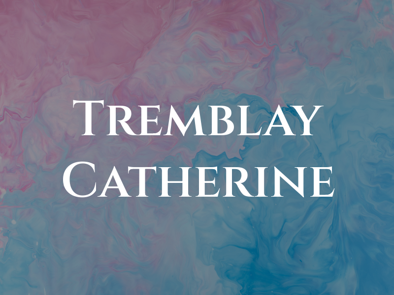Tremblay Catherine
