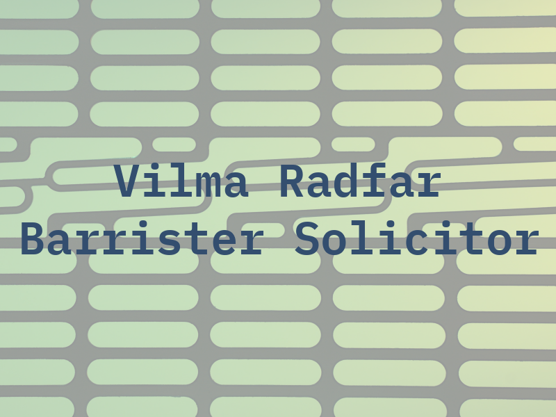 Vilma Radfar Barrister & Solicitor